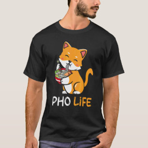 Pho Soup Cat Pho Life   Asian Vietnamese T-Shirt