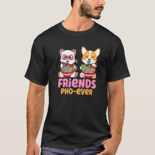 Pho Soup Friends Pho Ever  Cats Eating Pho T-Shirt