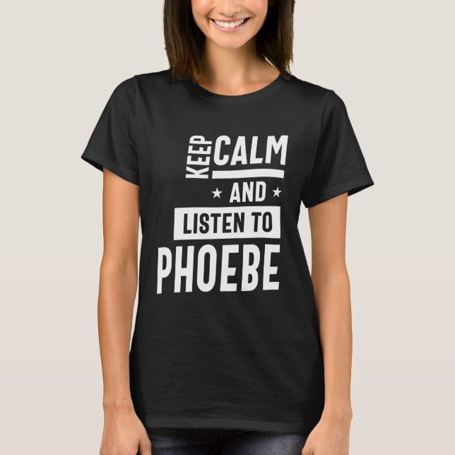 Phoebe Personalized Name Birthday Gift T-Shirt (Front)