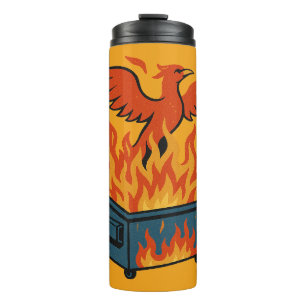 Phoenix rising from the dumpster fire thermal tumbler