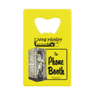 Phone Booth Bar - Beer Bottle Opener Credit Card Bottle Opener