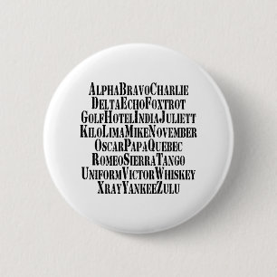 PHONETIC ALPHABET / CODE WORDS 2 INCH ROUND BUTTON