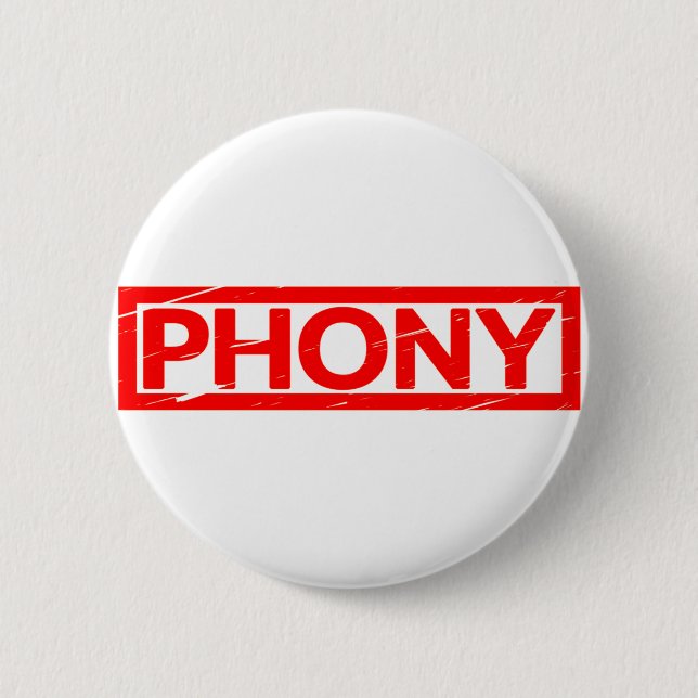 Phony Stamp 2 Inch Round Button (Front)