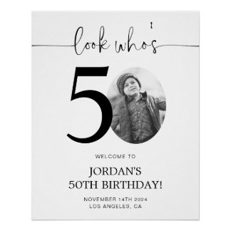 Photo 50th Birthday Welcome Sign | Look Who's 50