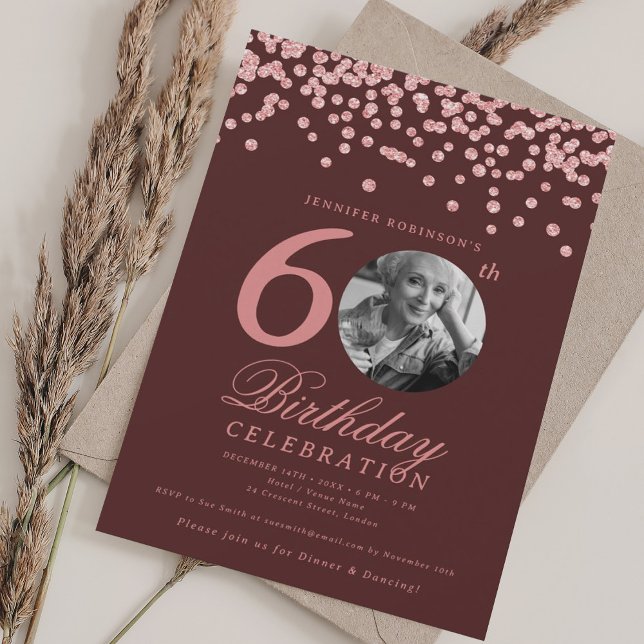 Photo 60th Birthday Rose Gold Confetti Burgundy  Invitation (Photo 60th Birthday Rose Gold Confetti Burgundy Invitation)