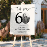 Photo 60th Birthday Welcome Sign | Look Who's 60