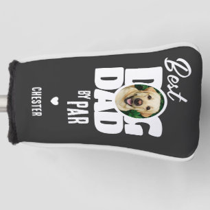 Photo Best Dog Dad by Par Golf Head Cover