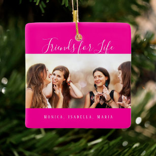 Photo best friends for life hot pink ceramic ornament