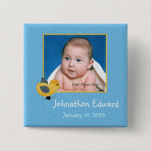 Photo Birth Annoucement Cute Baby Chick 2 Inch Square Button (Front)