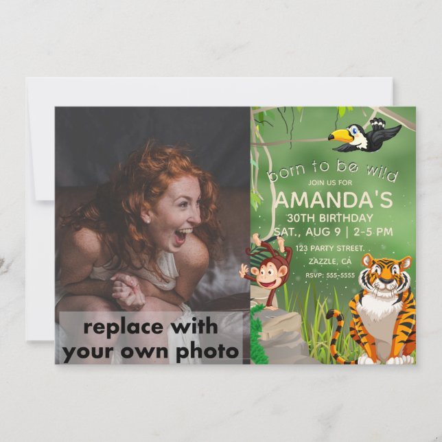 Photo Born to be Wild Birthday Jungle Animals Invitation (Front)