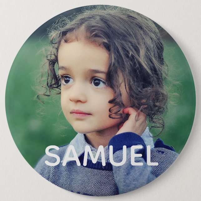 PHOTO BUTTON custom big large with NAME (Front)