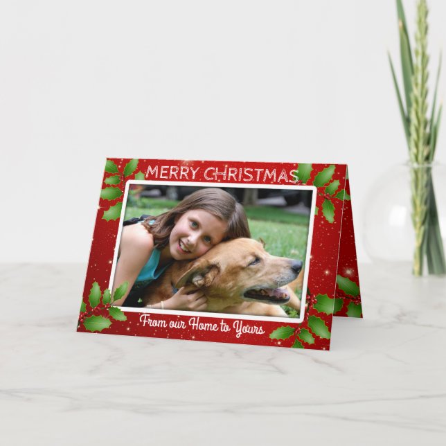 Photo Christmas Our Home to Yours Message Holiday Card (Front)