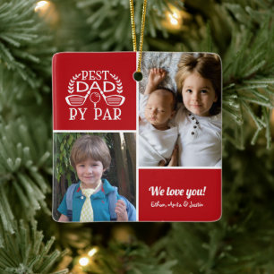 Photo Collage Best Dad By Par Ceramic Ornament