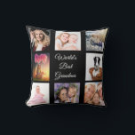 Photo collage best grandma world black throw pillow<br><div class="desc">A gift for your grandmother celebrating her life with a collage of 8 photos.  White text: World's Best Grandma. Use photo of her,  children,  grandchildren,  husband,  pets,  friends,  her dream travel destination. A chic black background. Perfect as a Mother's Day gift or for birthdays and Christmas.</div>
