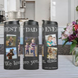 Photo collage we love you dad Fathers Day Thermal Tumbler<br><div class="desc">Best dad ever bold white typography on dark grey charcoal chalkboard thermal tumblers personalized keepsake Father's Day or birthday gift for father with your 5 photos,  your text,  and your signature.</div>