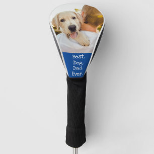 Photo Dog Personalized Best Dog Dad Ever Blue  Golf Head Cover