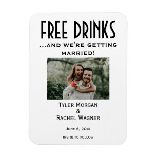 Photo "Free Drinks" Save the Dates  Magnet