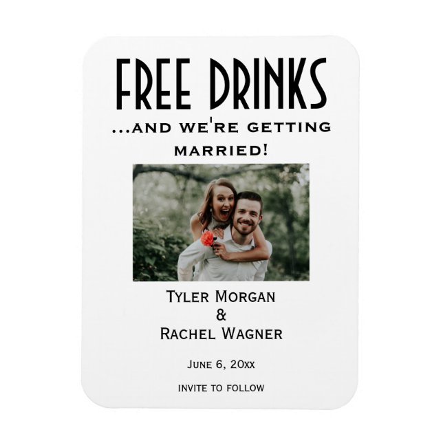 Photo "Free Drinks" Save the Dates  Magnet (Vertical)