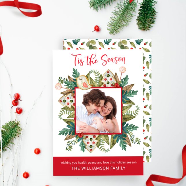 Photo, Greenery and Cookies Tis the Season Holiday Card (Creator Uploaded)