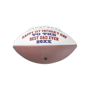 Photo Happy 1ST Father's Day To The Best Dad Ever Football