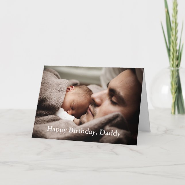 Photo Happy Birthday Daddy - Carte de voeux (Devant)