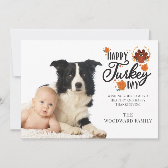 Photo Happy Turkey Day Thanksgiving Greeting Holiday Card (Front)