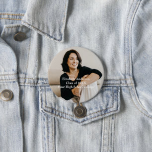 Photo High School College Reunion Personalized 3 Inch Round Button