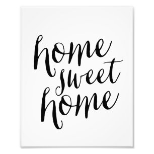 Photo Home Sweet Home   Impression d'art
