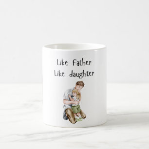 Photo Like Father Like daughter/son Coffee Mug