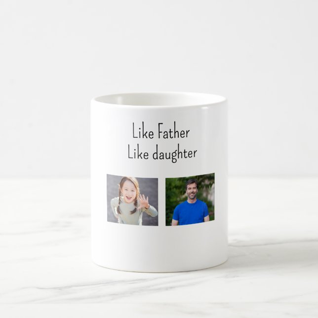 Photo Like Father Like daughter/son Coffee Mug (Center)