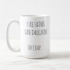 Photo Like Père Like fille/fils Coffee Mug