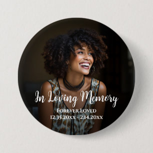 Photo Loving Memory  3 Inch Round Button