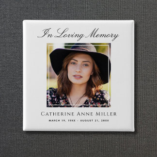 Photo Memorial Tribute Remembrance 2 Inch Square Button