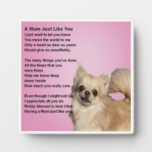Photo Mum Poem Plaque  -  Chihuahua Design