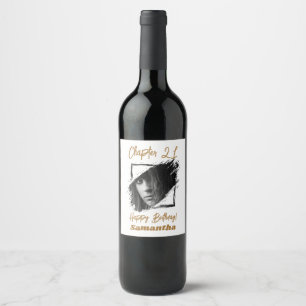 Photo name 21st birthday Chapter 21 Wine Label