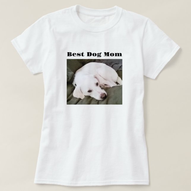 Photo of Cute White Puppy Dog Best Mom T-Shirt (Design Front)