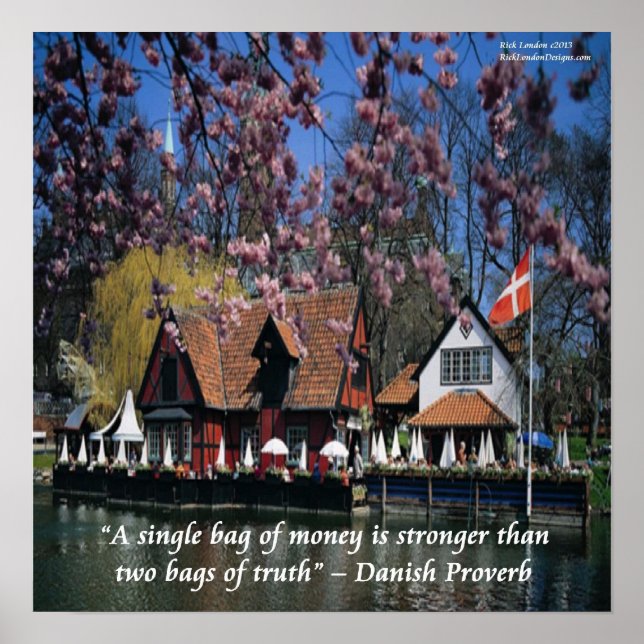 Photo Of Denmark And Funny Danish Proverb Poster (Front)