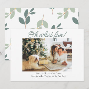 Photo Oh What Fun Christmas Holiday Card