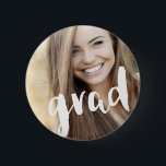 Photo Personalized Modern Grad Celebration 2 Inch Round Button<br><div class="desc">Celebrate your graduate with this photo button that features your graduate and the word "grad" in modern calligraphy.</div>