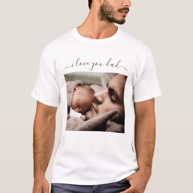 Photo personnalisée Texte Je t'aime Papa T-shirt c (Devant)