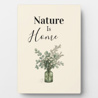 Photo Plaque Botanique 'La Nature Est La Maison'