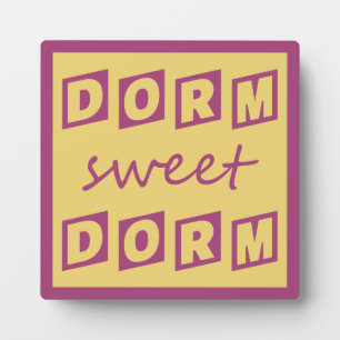 Photo Plaque "Dorm Sweet Dorm"