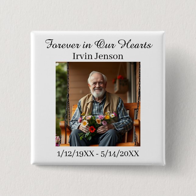 Photo & Poem | Memorial Forever in our Hearts 2 Inch Square Button (Front)