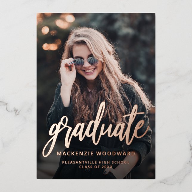 Photo Rose Gold Foil Graduation Announcement  (Front)