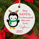 Photo Santa I've Been Good Penguin Christmas Ceram Ceramic Ornament<br><div class="desc">This Santa message ornament features a cute festive penguin design. Personalize it with a name,  year and photo on the back.</div>