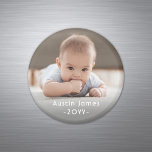 Photo & Simple White Text Modern Minimal Keepsake Magnet<br><div class="desc">Give the gift of special memories with a stylish custom photo round magnet. This template is set up for a baby, but is simple to personalize with any wording such as a pet's name, family last name, wedding couple's monogrammed initials, or favourite quote. The colours, font styles and overlay opacity...</div>