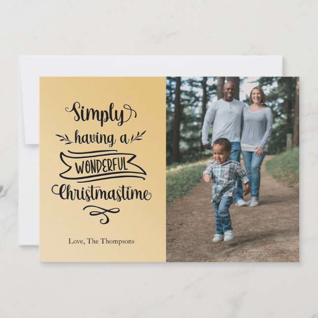 Photo Simply having a wonderful Christmastime Holiday Card (Front)