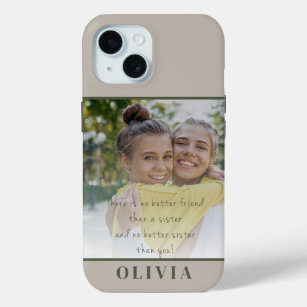 Photo Sister Love photo gift iPhone 15 Case