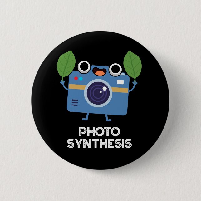 Photo Synthesis Funny Camera Pun Dark BG 2 Inch Round Button (Front)
