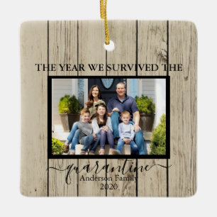 Photo We Survived The Quarantine Faux Wood Ceramic Ornament